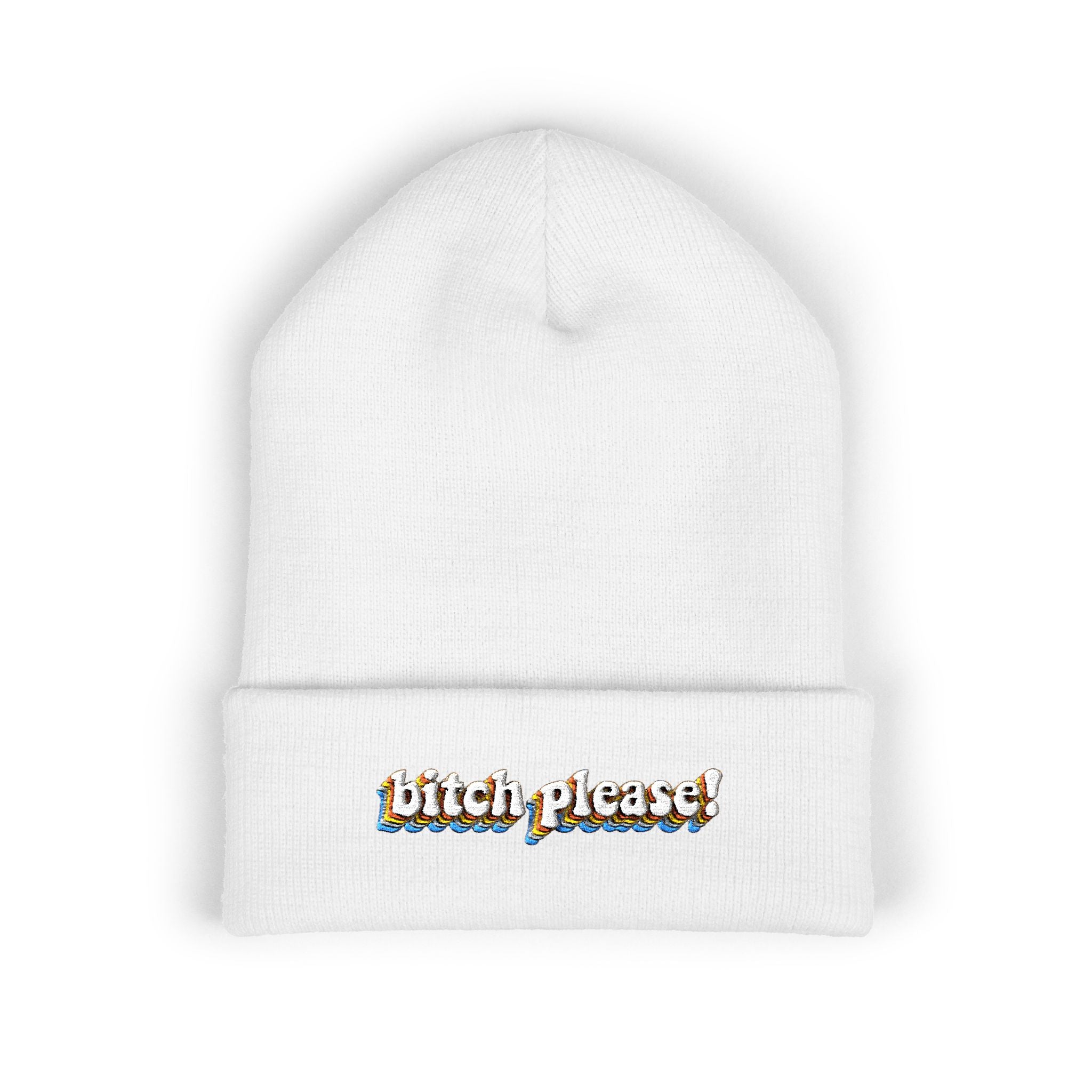 Bitch Please!-Embroidered Beanie