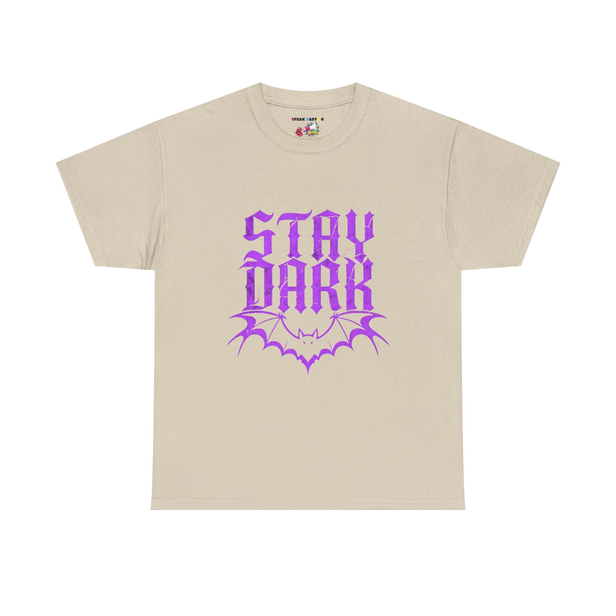 "Stay Dark" Tee