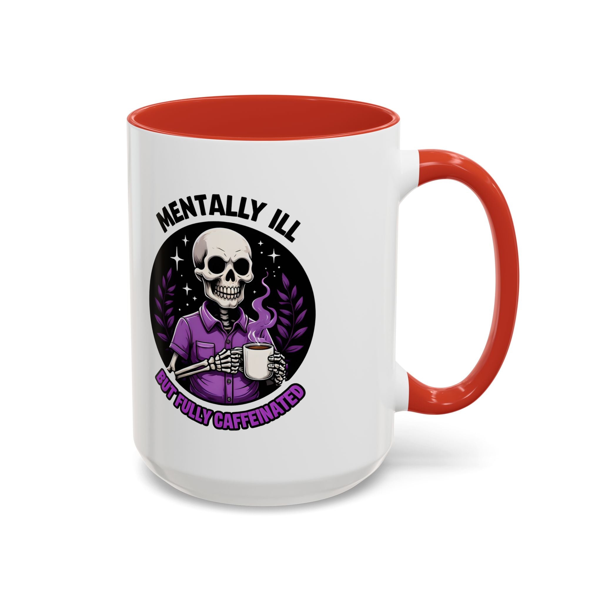 Fully Caffeinated Coffee Mug