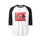 "Kiss Me" 3/4th Sleeve Raglan Shirt