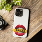 Speak-Tough Phone Cases