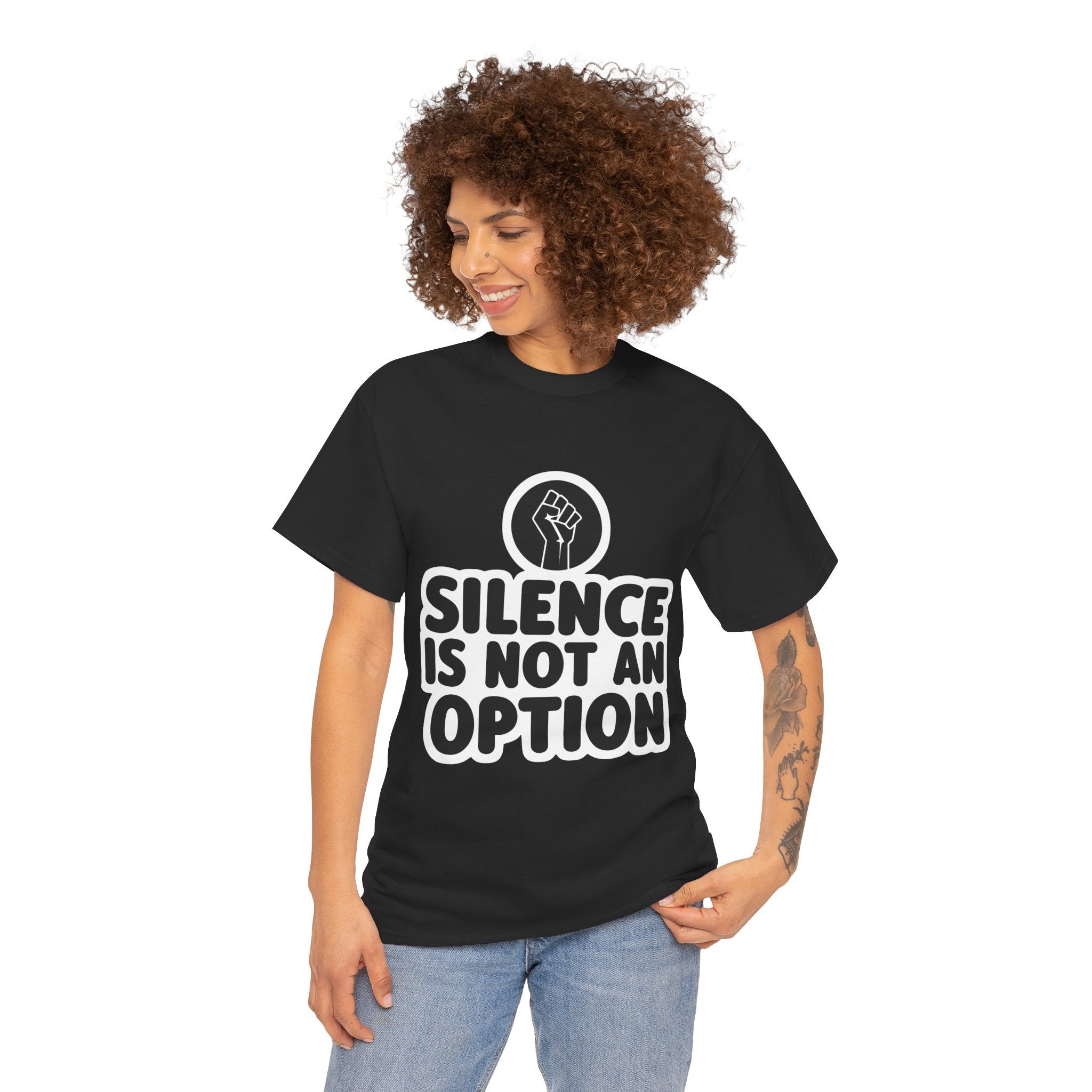 "Silence is Not an Option" Tee