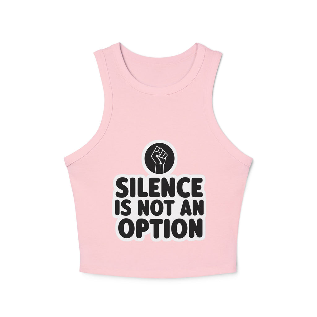 "Silence Is Not An Option" Cropped Tank