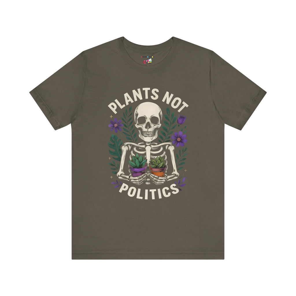 Plants Not Politics Skull Tee