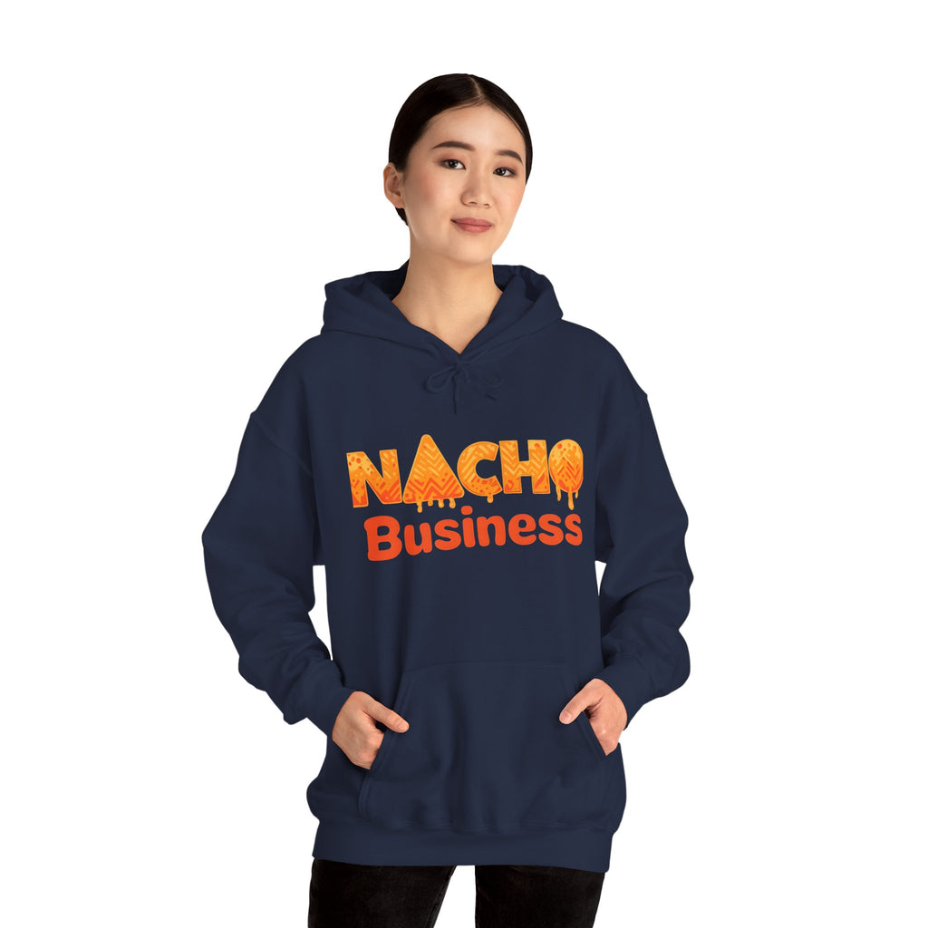 Nacho Business Hoodie