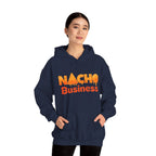Nacho Business Hoodie