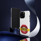 Speak-Tough Phone Cases
