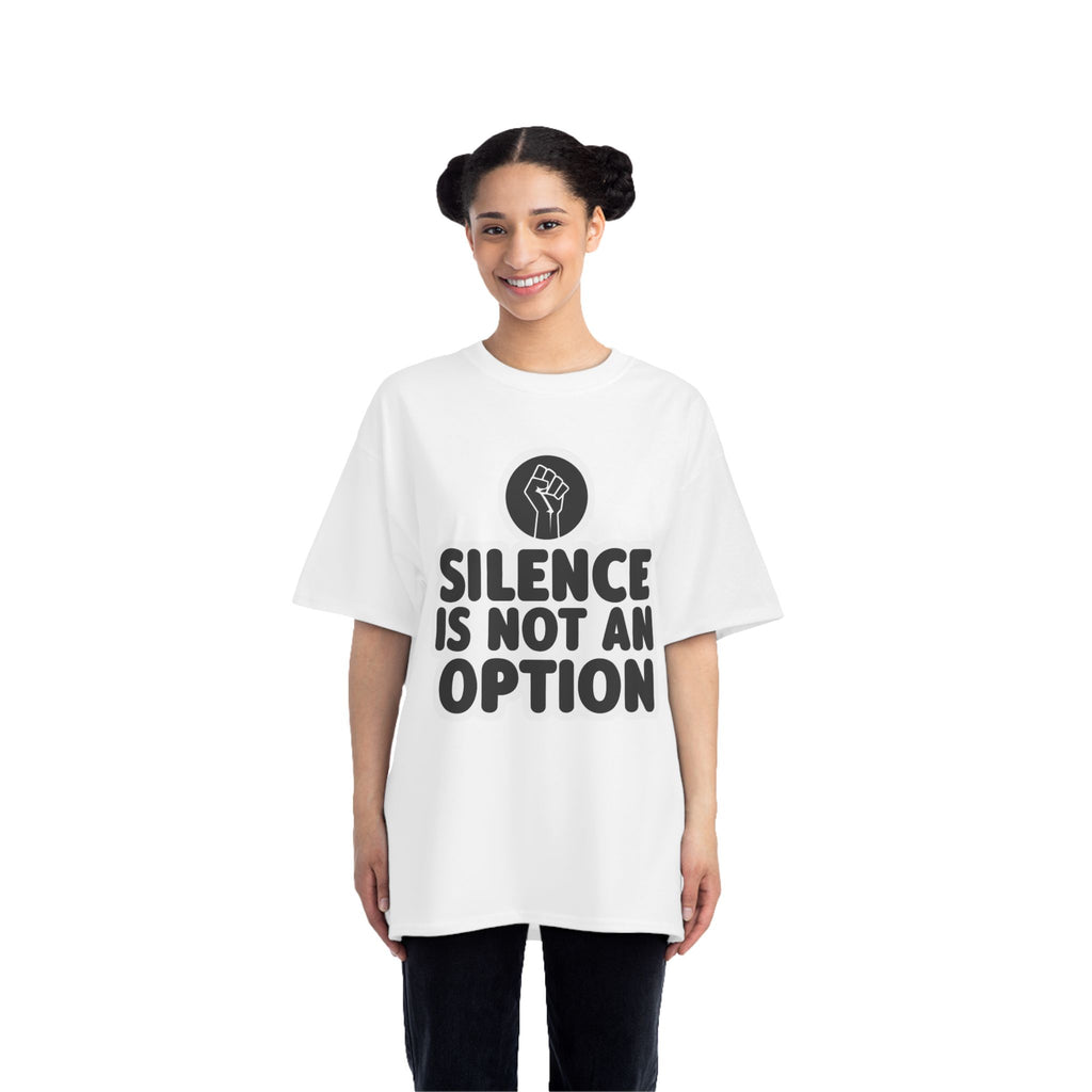 "Silence Is Not An Option" Tee