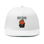 "Smart People Don’t Like Me" Embroidered Flat Bill Cap