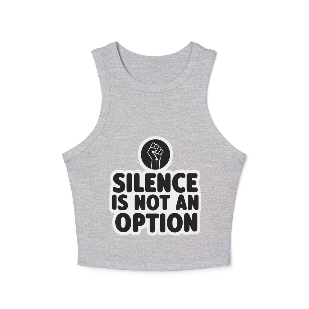 "Silence Is Not An Option" Cropped Tank