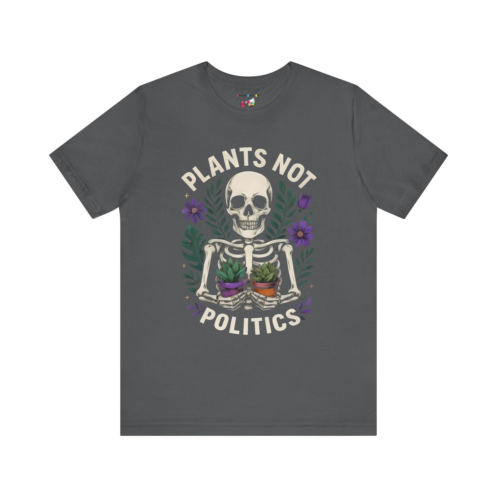 Plants Not Politics Skull Tee
