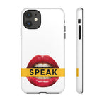 Speak-Tough Phone Cases