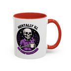 Fully Caffeinated Coffee Mug