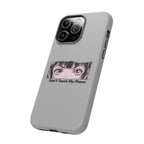 Anime Eyes- Tough Phone Cases