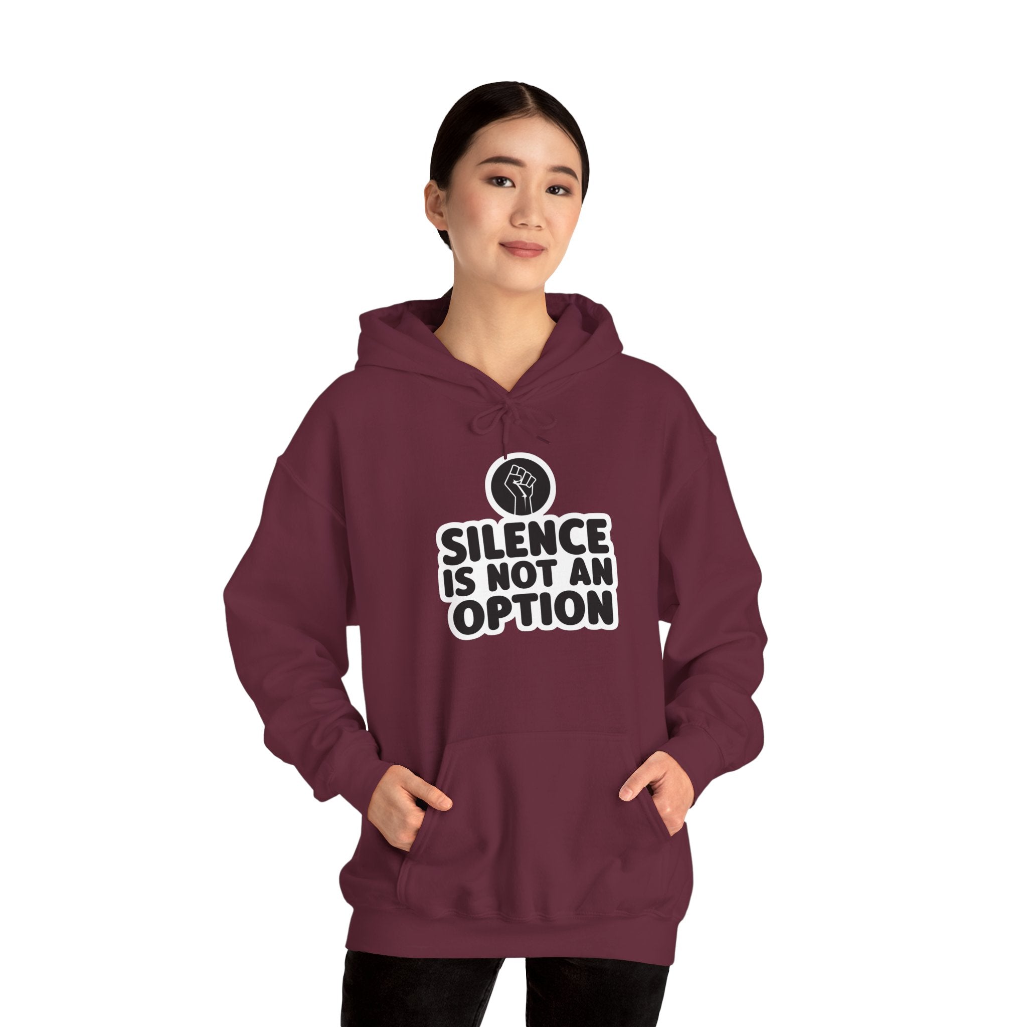 "Silence is Not an Option" Hoodie