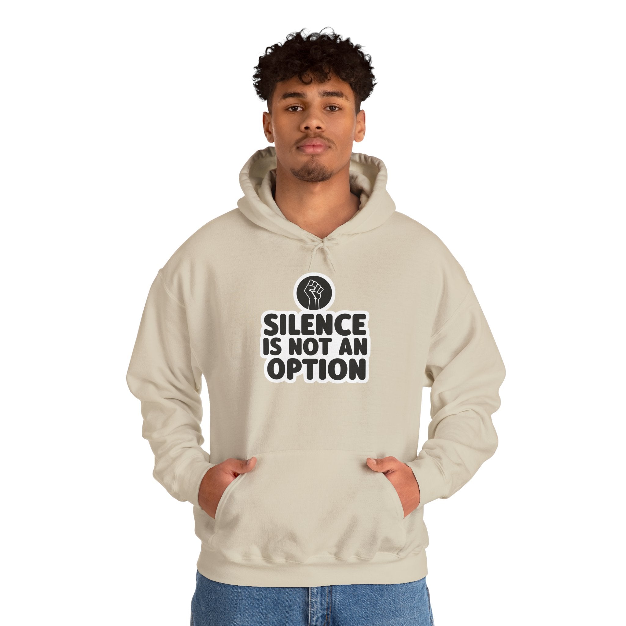 "Silence is Not an Option" Hoodie