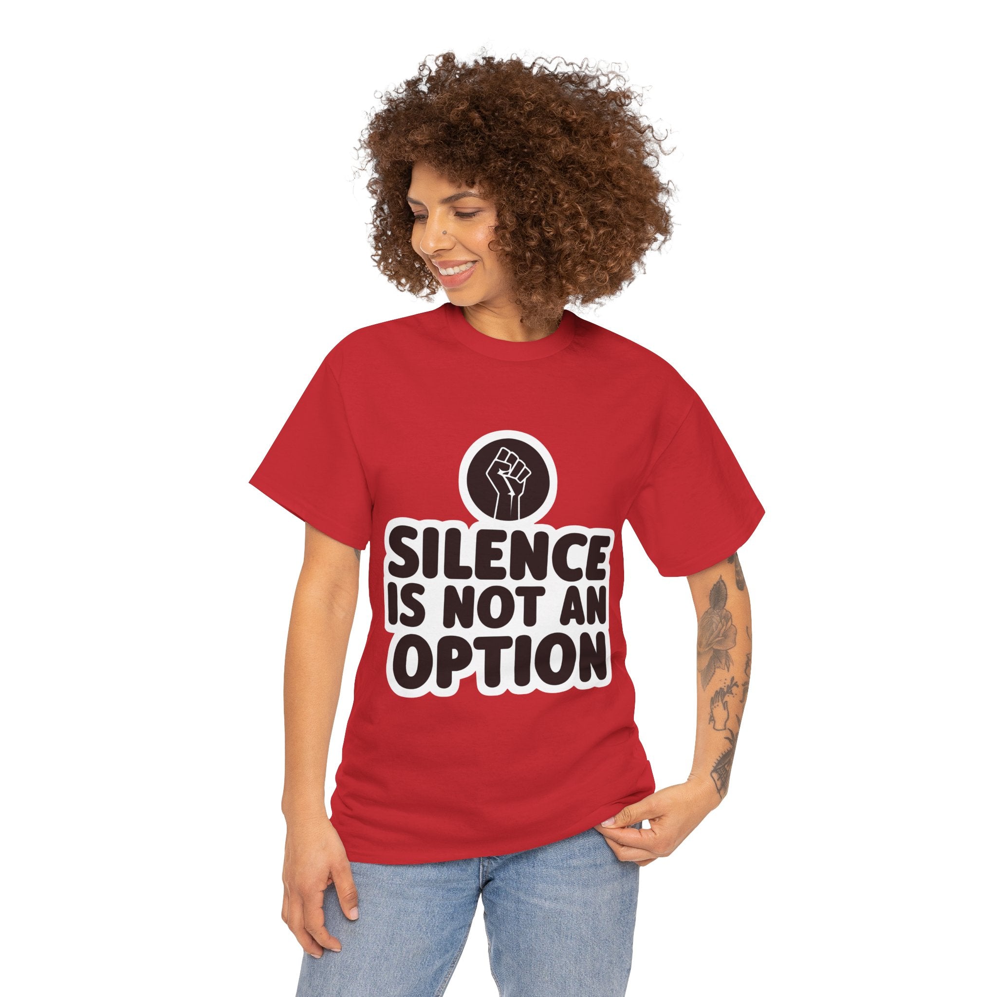"Silence is Not an Option" Tee