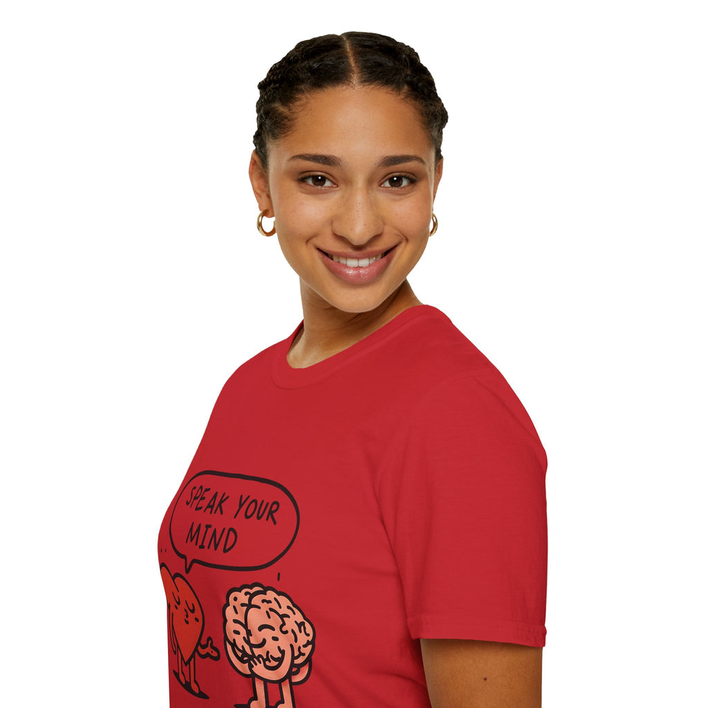 Speak Your Mind T-Shirt