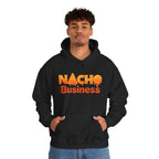 Nacho Business Hoodie