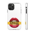 Speak-Tough Phone Cases