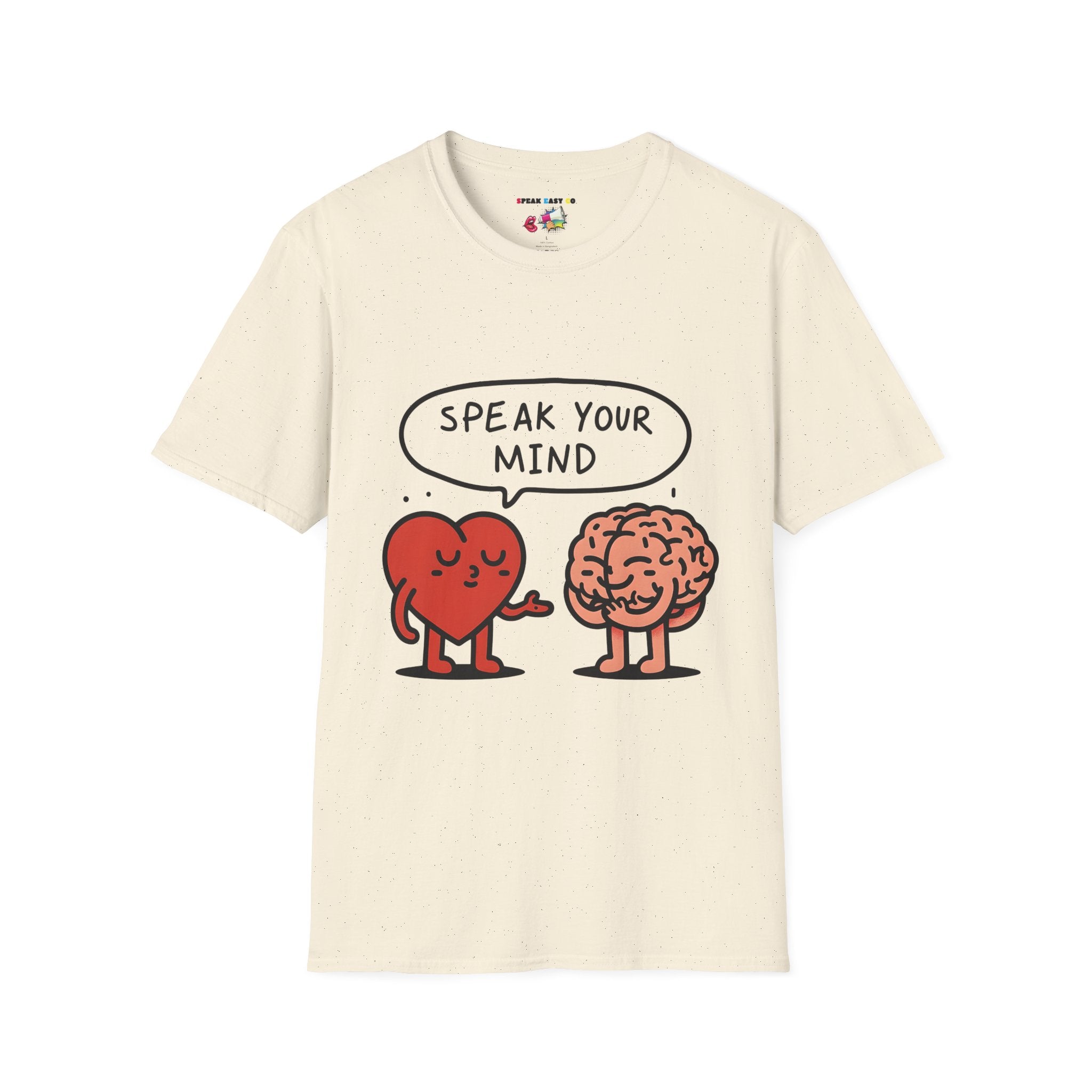 Speak Your Mind T-Shirt
