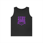 "Stay Dark" Tank