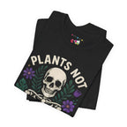 Plants Not Politics Skull Tee