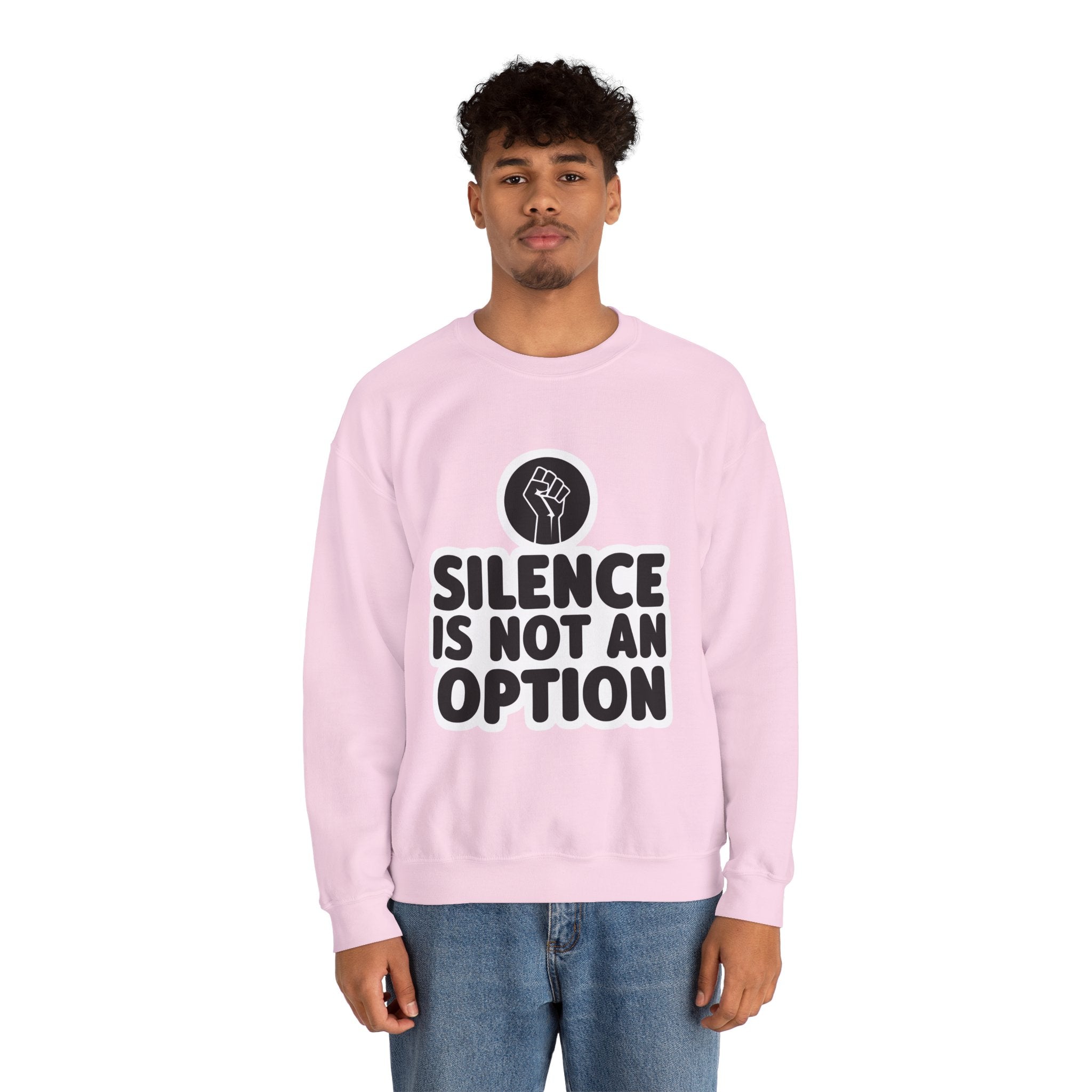 "Silence is Not an Option" Crewneck Sweatshirt