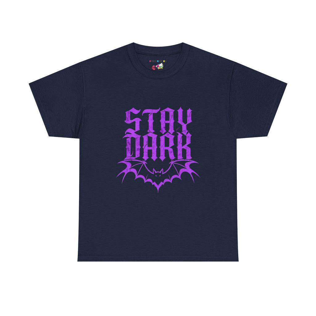 "Stay Dark" Tee
