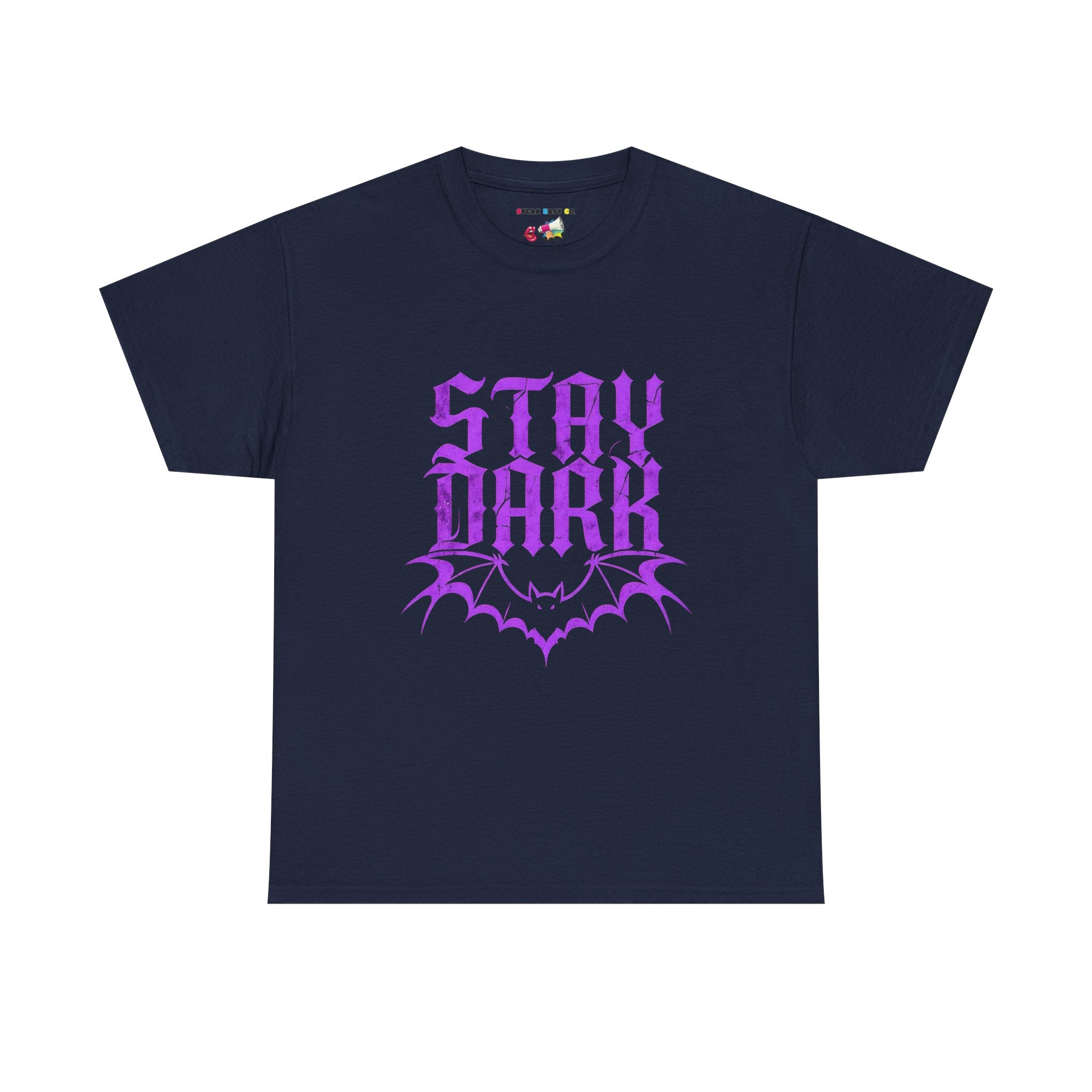 "Stay Dark" Tee