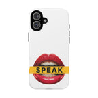 Speak-Tough Phone Cases