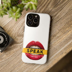 Speak-Tough Phone Cases