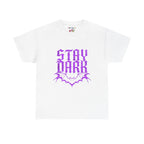 "Stay Dark" Tee