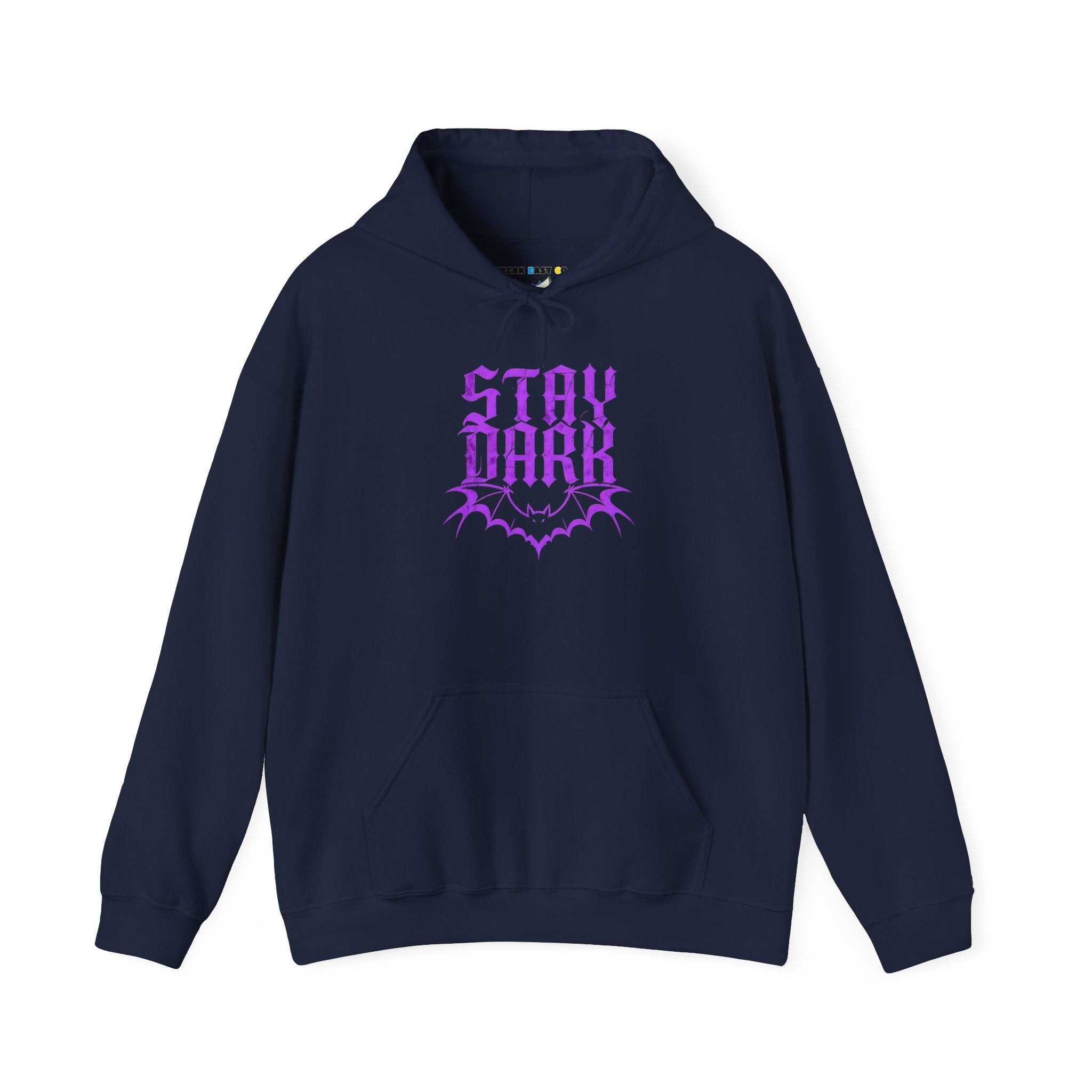 "Stay Dark" Hoodie