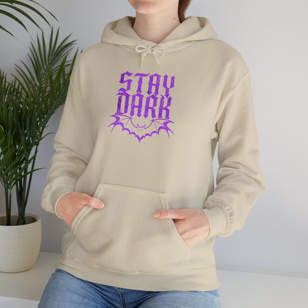 "Stay Dark" Hoodie