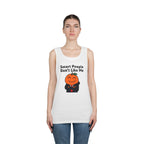 "Smart People Don't Like Me" Tank