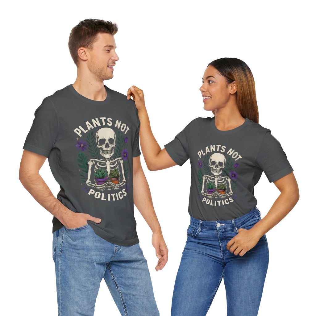 Plants Not Politics Skull Tee