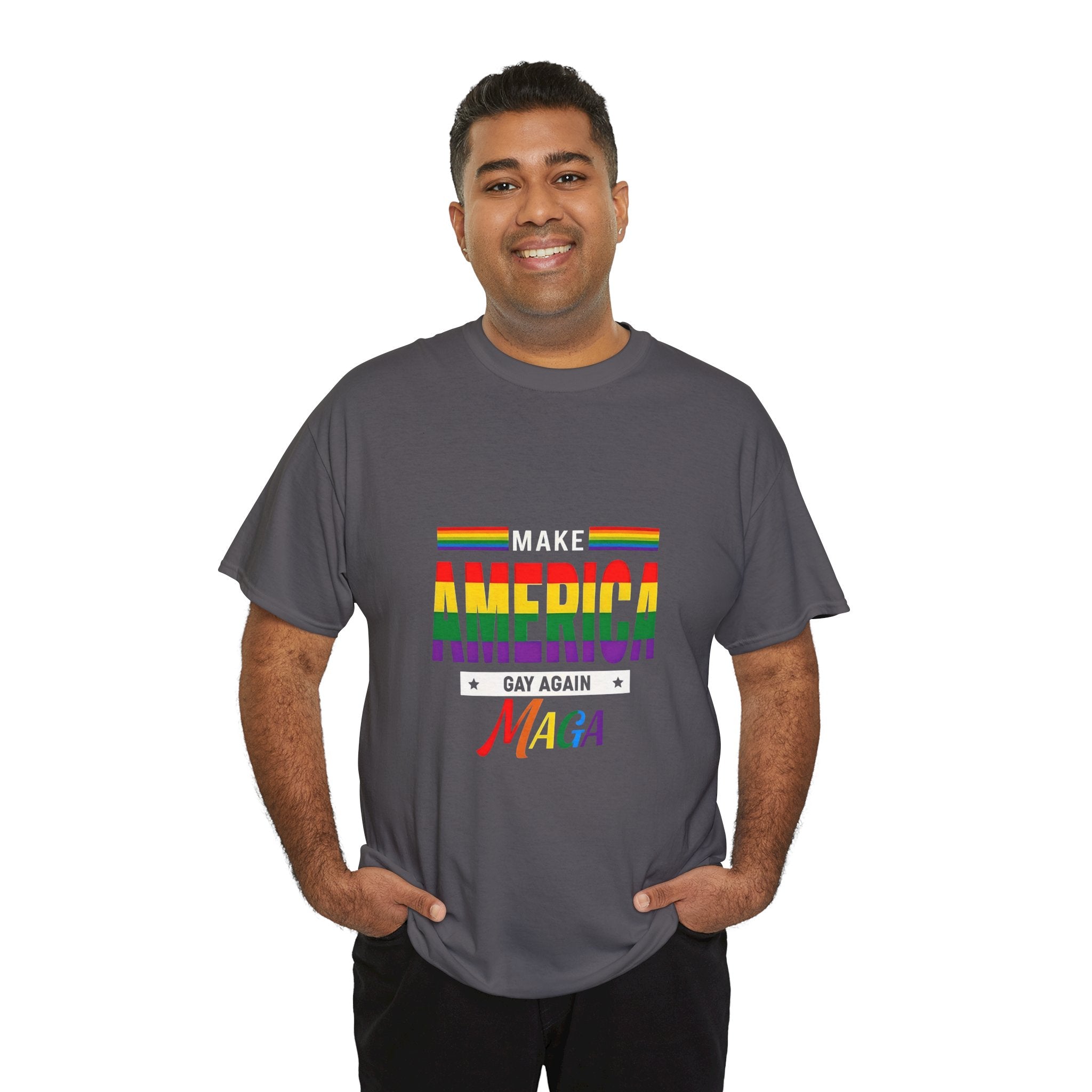Pride Message T-Shirt - Make America Gay Again