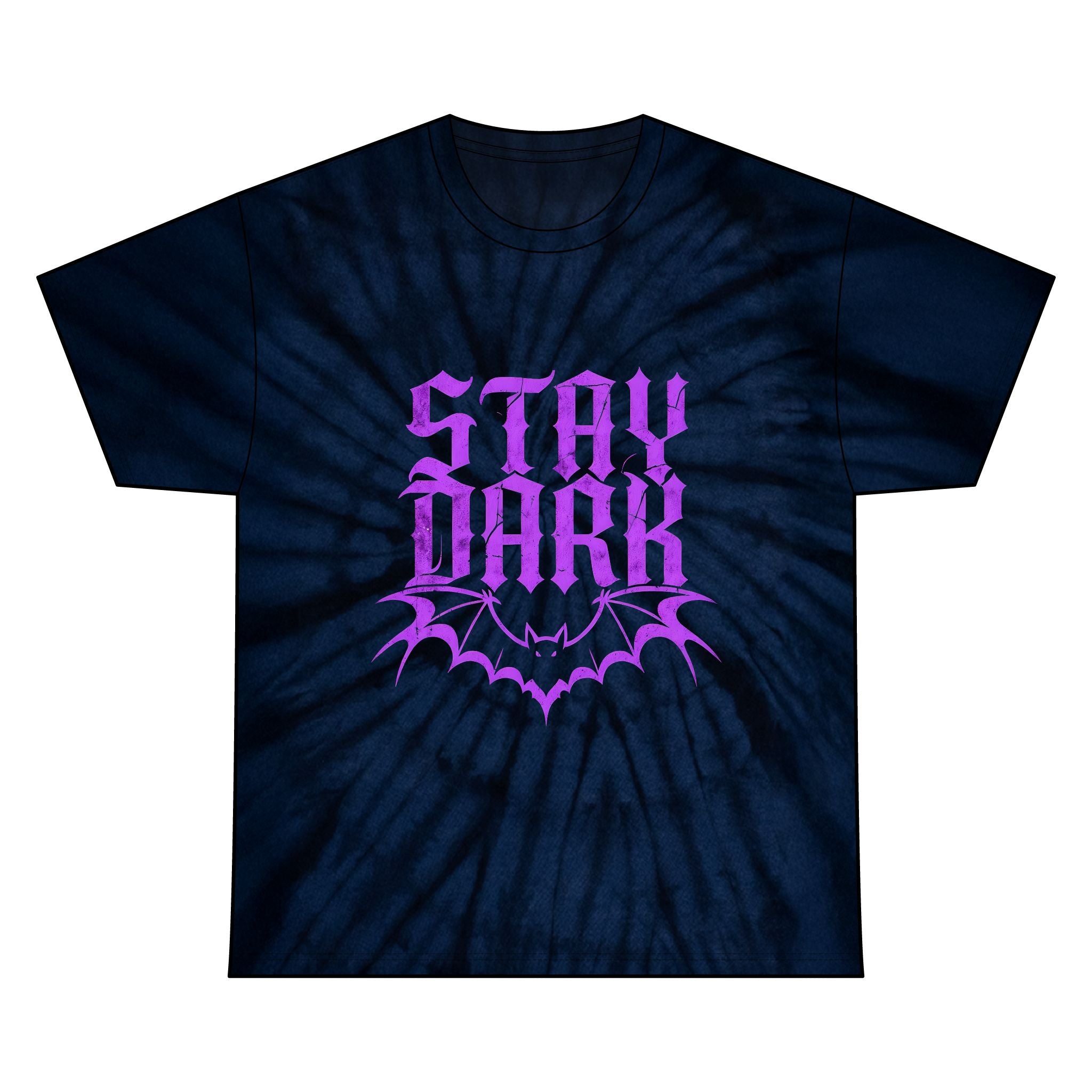 "Stay Dark" Tie-Dye Tee