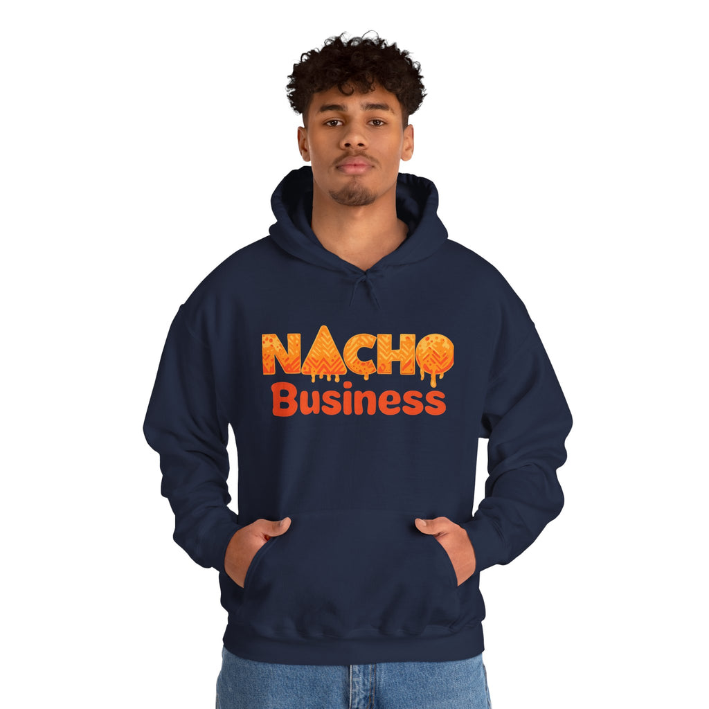Nacho Business Hoodie