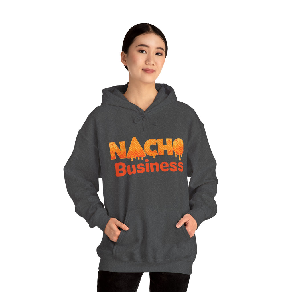 Nacho Business Hoodie