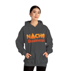 Nacho Business Hoodie