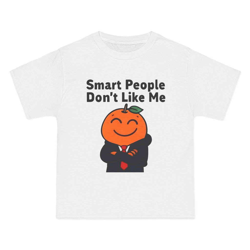 "Smart People Don’t Like Me" Tee