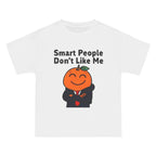 "Smart People Don’t Like Me" Tee