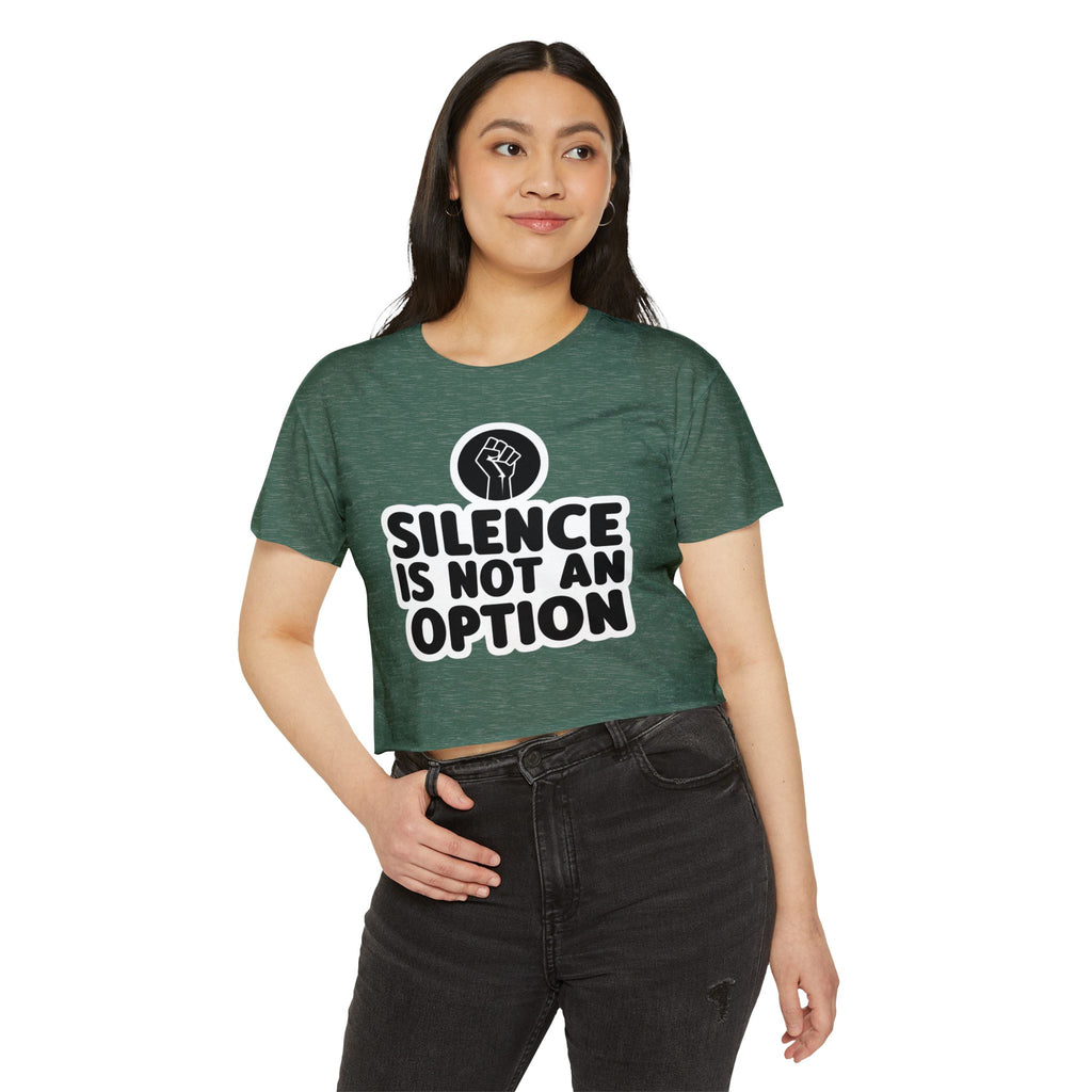 "Silence Is Not An Option" Cropped Tee