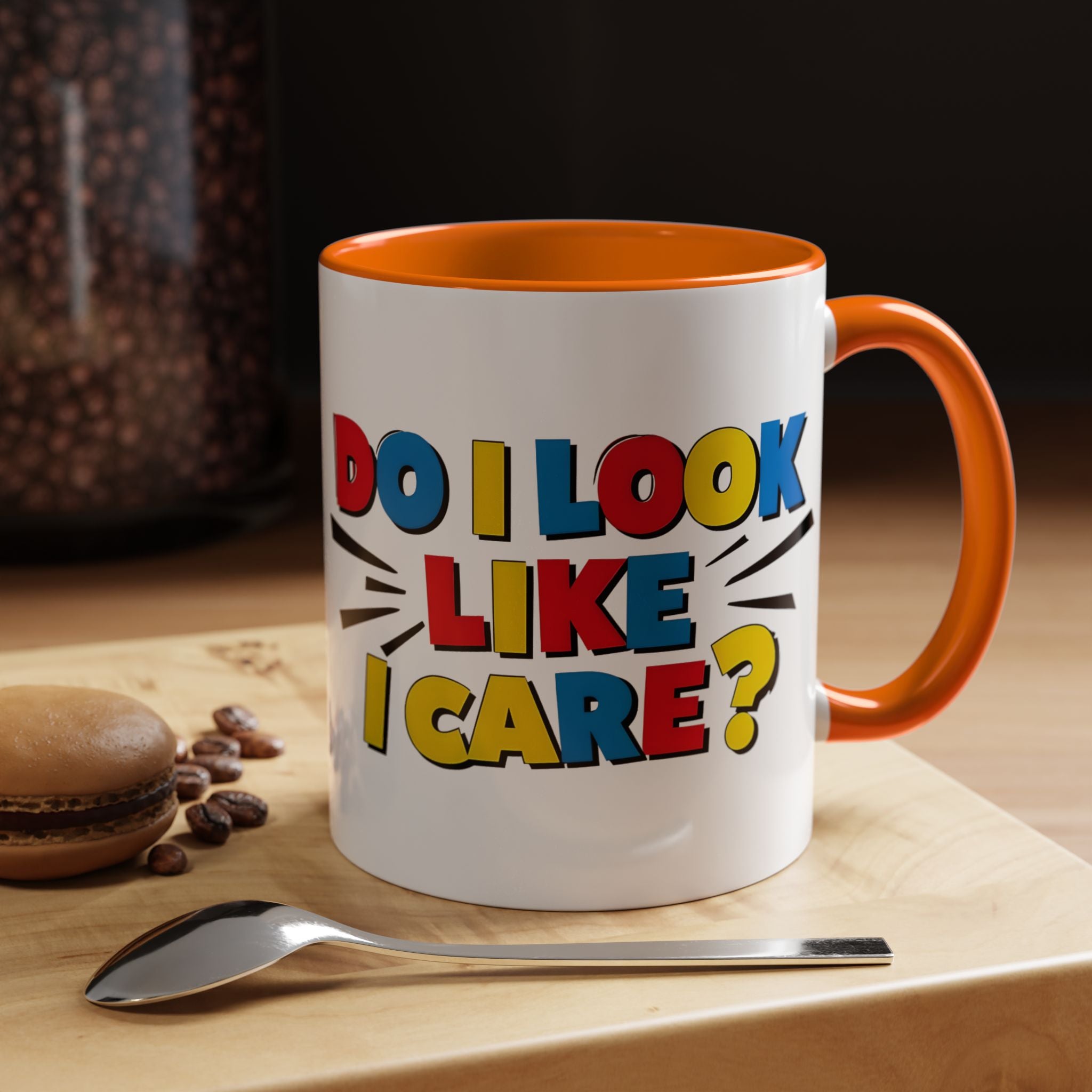 Do I Look Like I Care? Accent Mug