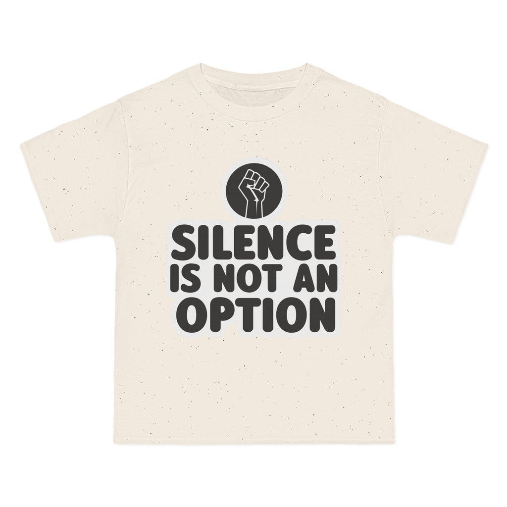 "Silence Is Not An Option" Tee