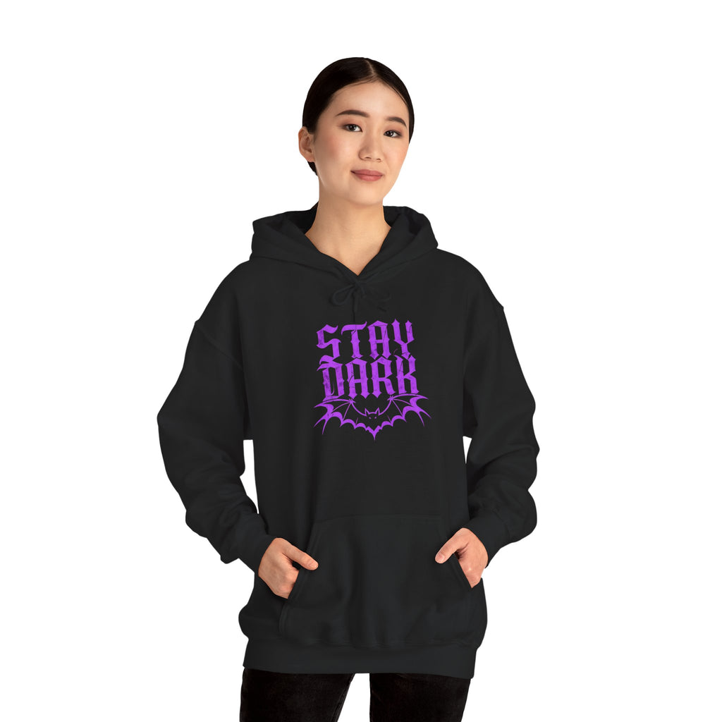 "Stay Dark" Hoodie