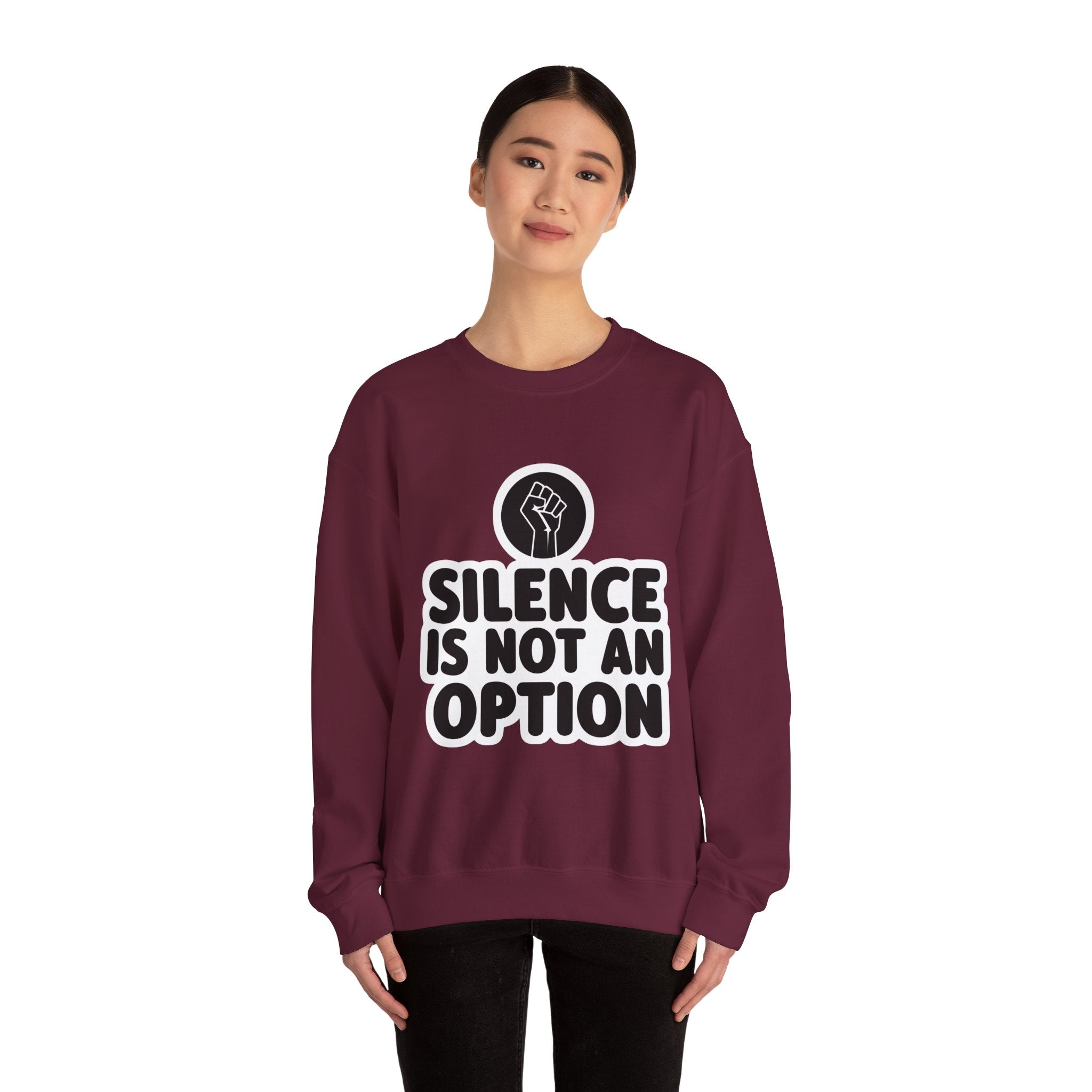 "Silence is Not an Option" Crewneck Sweatshirt