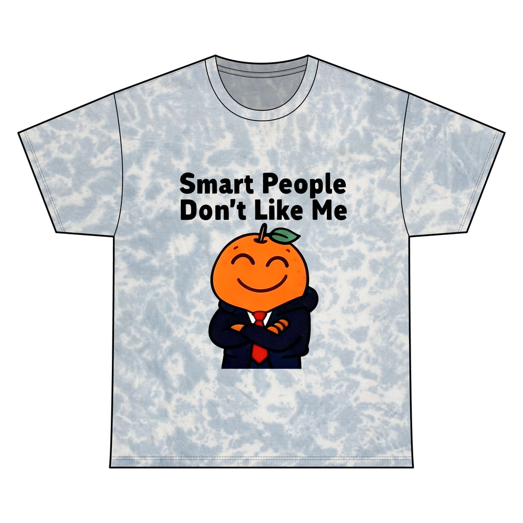 "Smart People Don’t Like Me" Tie-Dye Tee